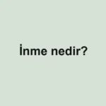 inme-nedir-2